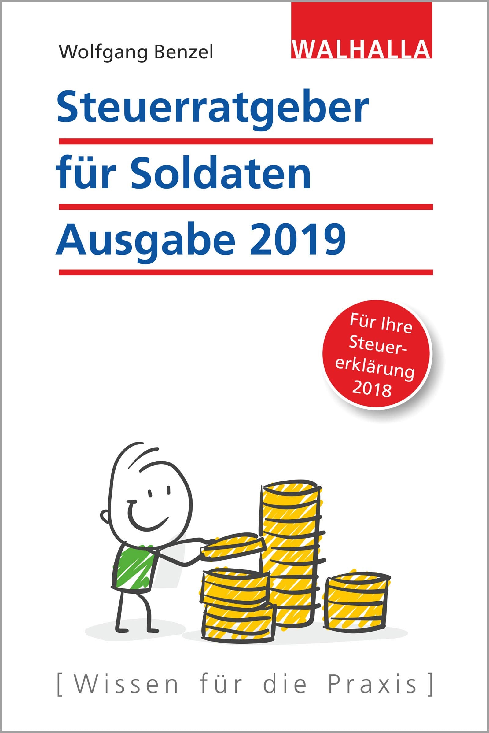 Steuerratgeber für Soldaten - Ausgabe 2019 Law