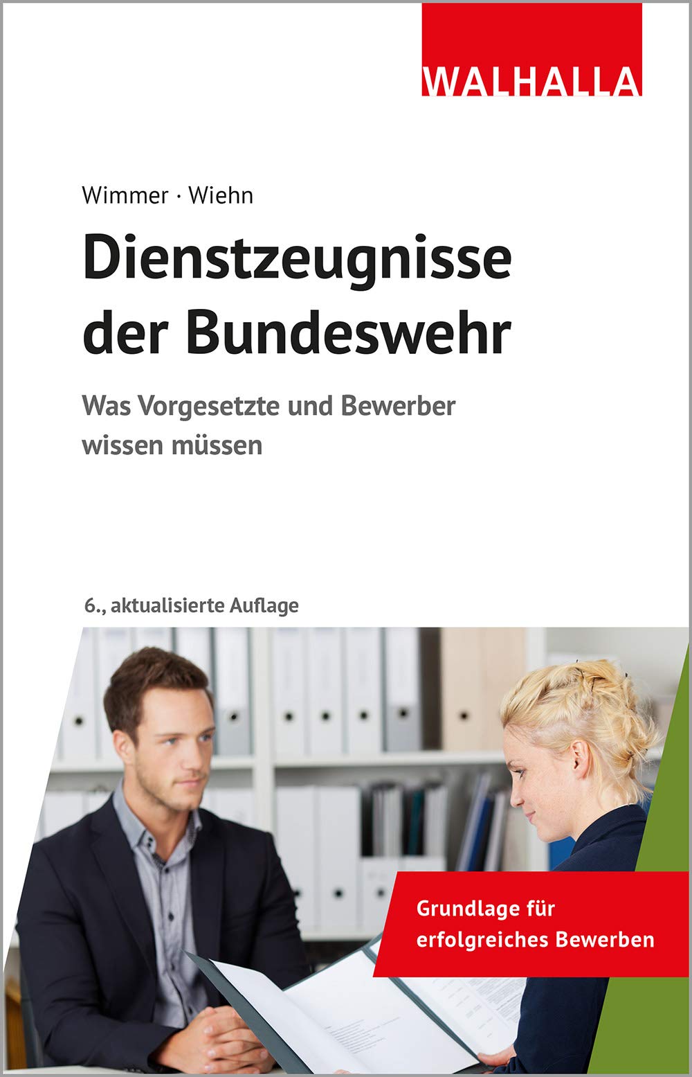 Dienstzeugnisse der Bundeswehr: Was Vorgesetzte und Bewerber wissen müssen Law