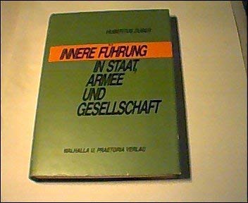 Innere Führung in Staat, Armee und Gesellschaft Politics & History