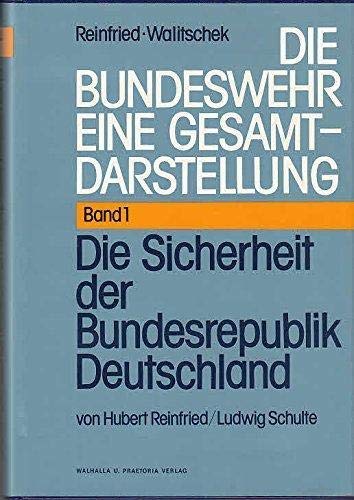 Die Sicherheit der Bundesrepublik Deutschland, Bd 1 Books