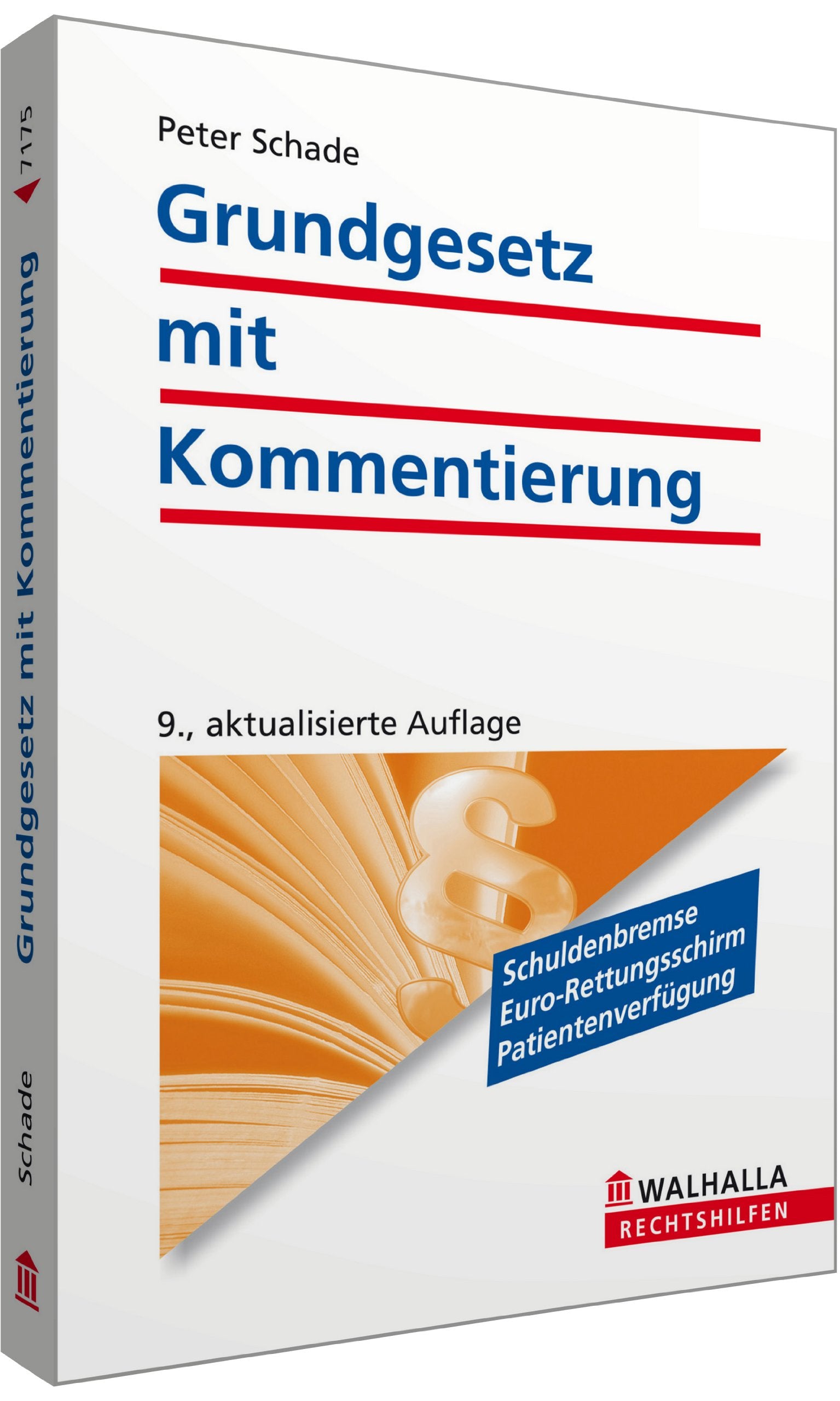 Grundgesetz mit Kommentierung: Walhalla Rechtshilfen Law