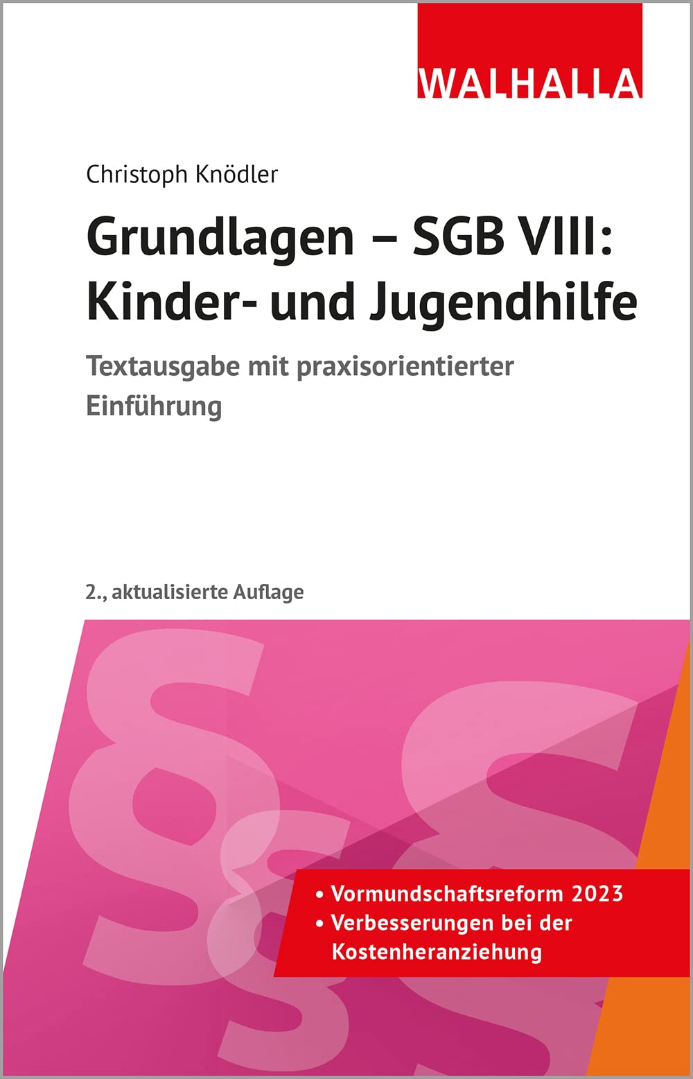 Grundlagen - SGB VIII: Kinder- und Jugendhilfe Law