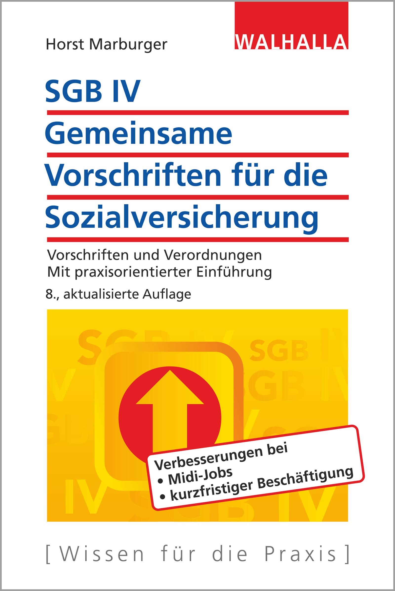 SGB IV - Gemeinsame Vorschriften für die Sozialversicherung Law
