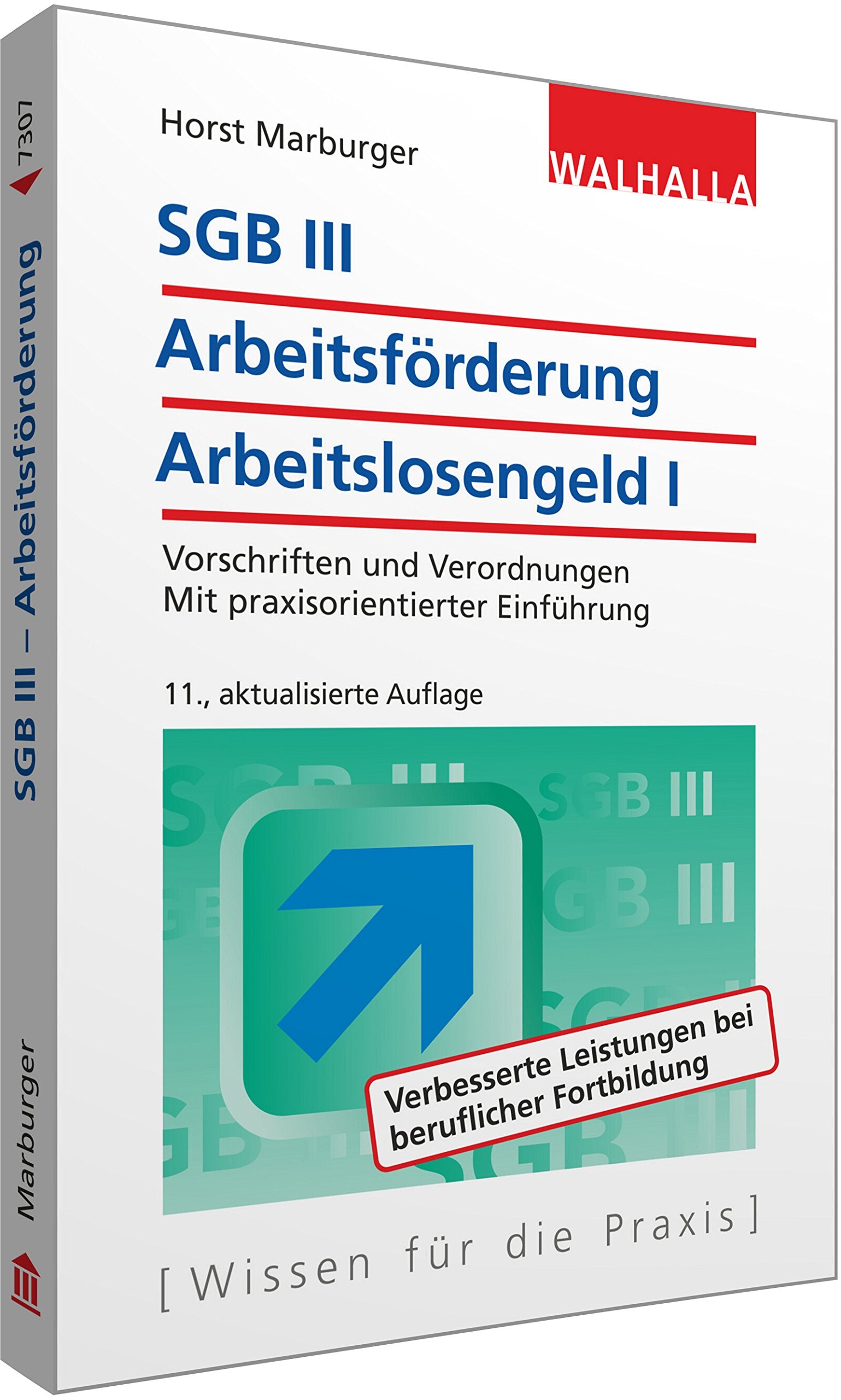 SGB III - Arbeitsförderung - Arbeitslosengeld I Law