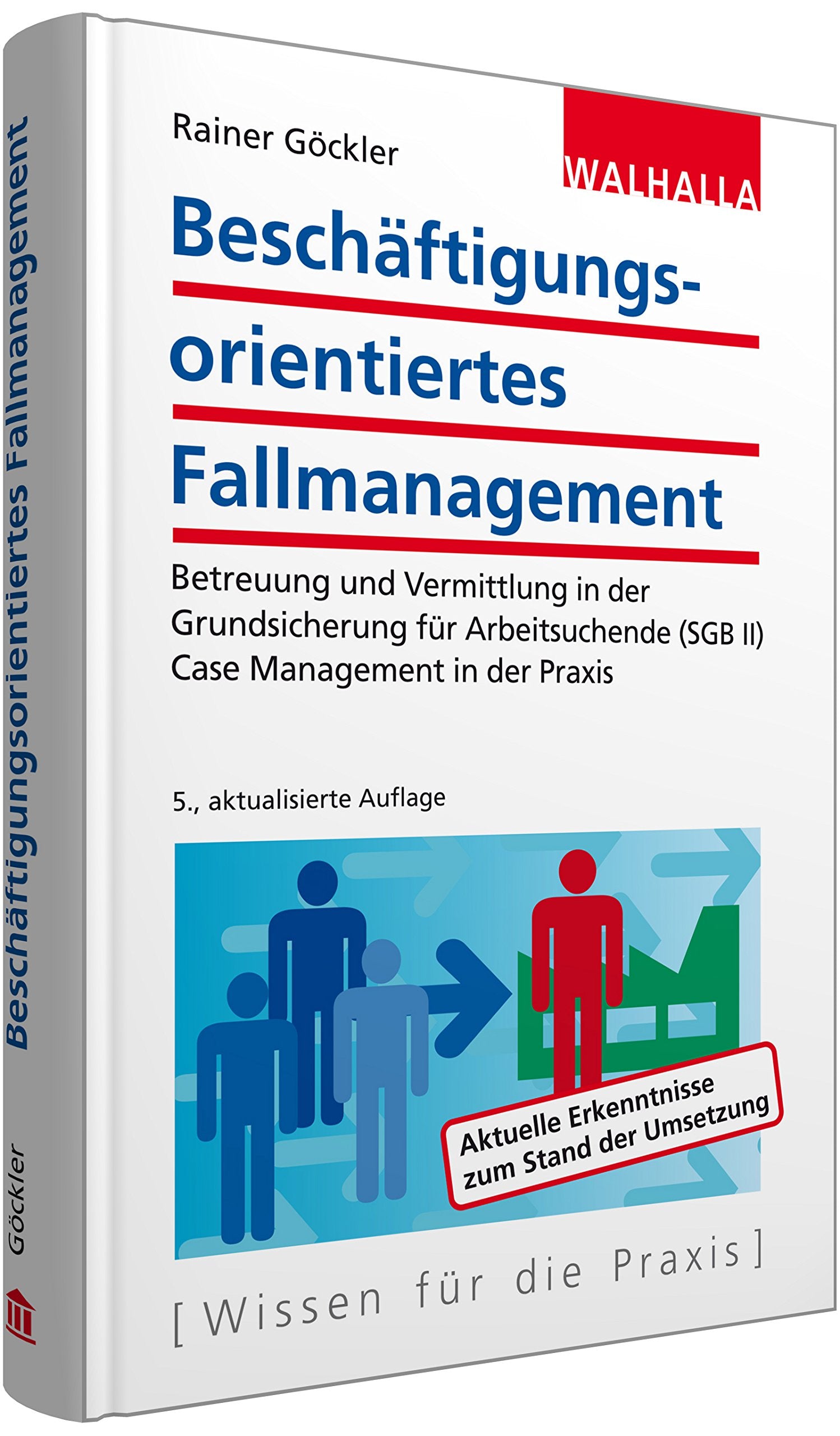 Beschäftigungsorientiertes Fallmanagement Law