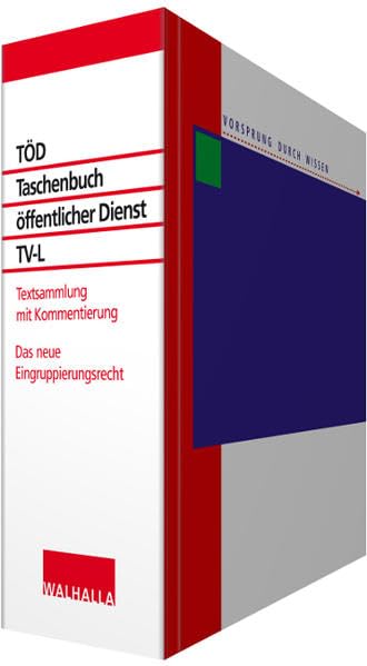 TÖD – Taschenbuch öffentlicher Dienst (TVöD, TV-L): einmalige Lieferung; Gesamtausgabe in 6 Bänden (kommentiert);Basis-Kommentar zum Tarifvertrag für ... für Bund, Länder und Kommunen; Eingruppierung Law