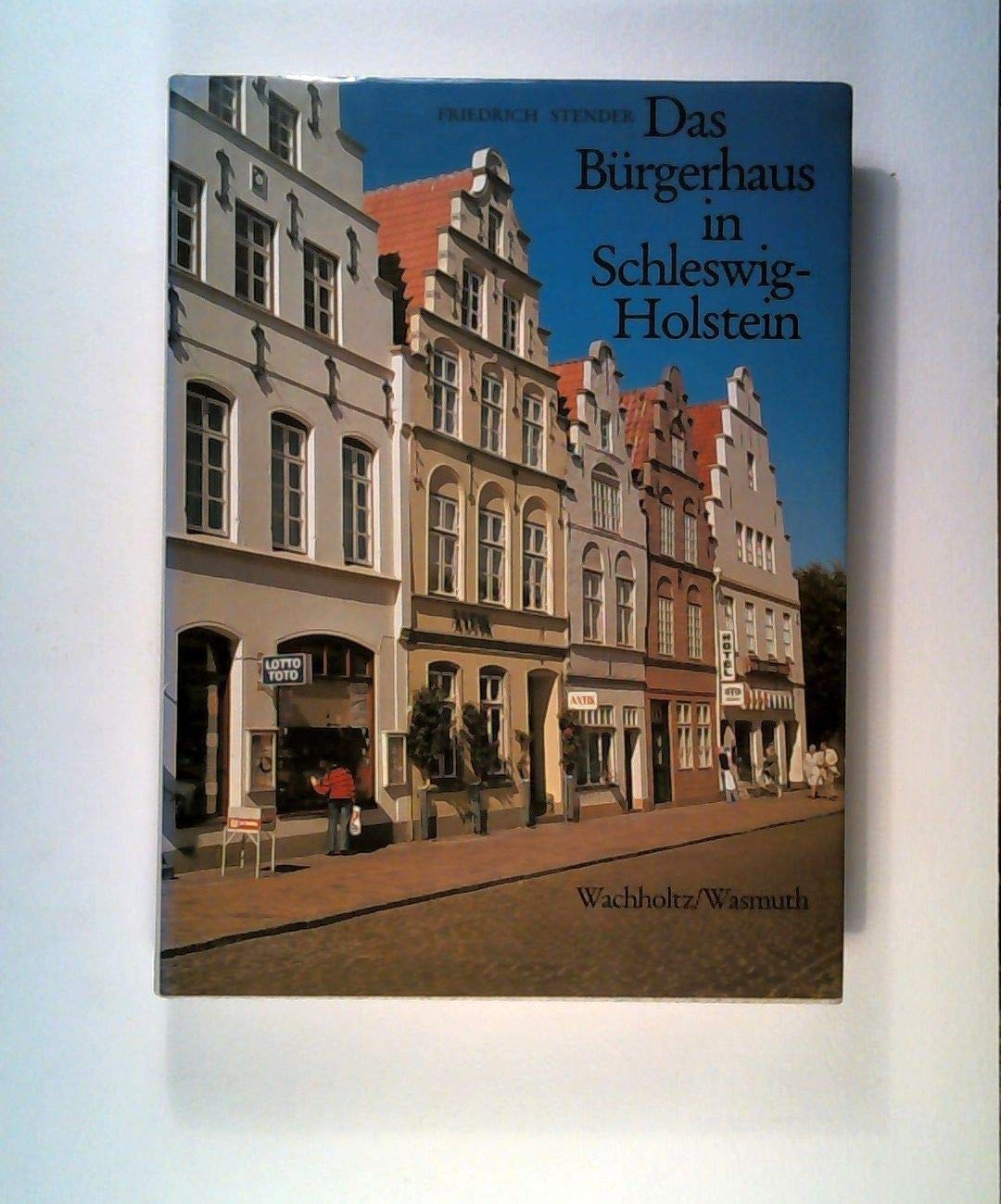 Das Bürgerhaus in Schleswig-Holstein (Das deutsche Bürgerhaus) Hobbies & Crafts