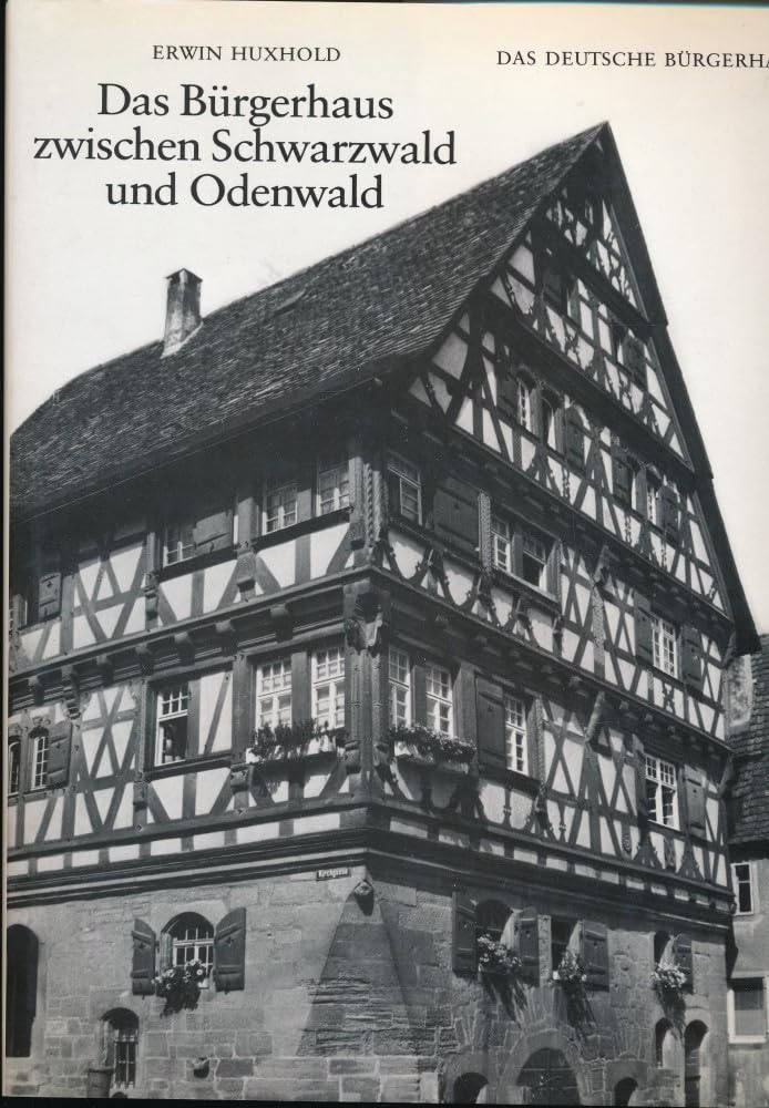 Das Bürgerhaus zwischen Schwarzwald und Odenwald book