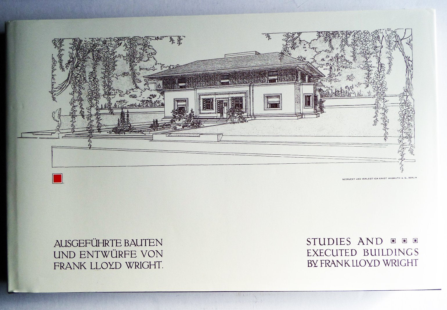 Ausgeführte Bauten und Entwürfe von Frank Lloyd Wright /Studies and Executed Buildings by Frank Lloyd Wright: Dtsch.-Engl. Architecture
