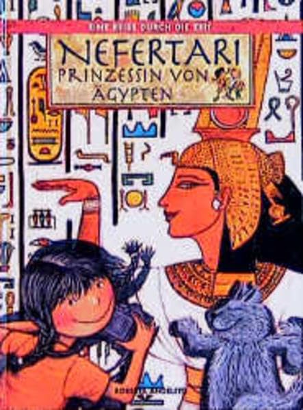 Nefertari, die Prinzessin von Ägypten (Eine Reise durch die Zeit) Politics & History