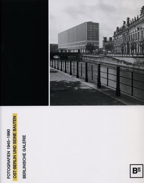 Ost-Berlin und seine Bauten Architecture