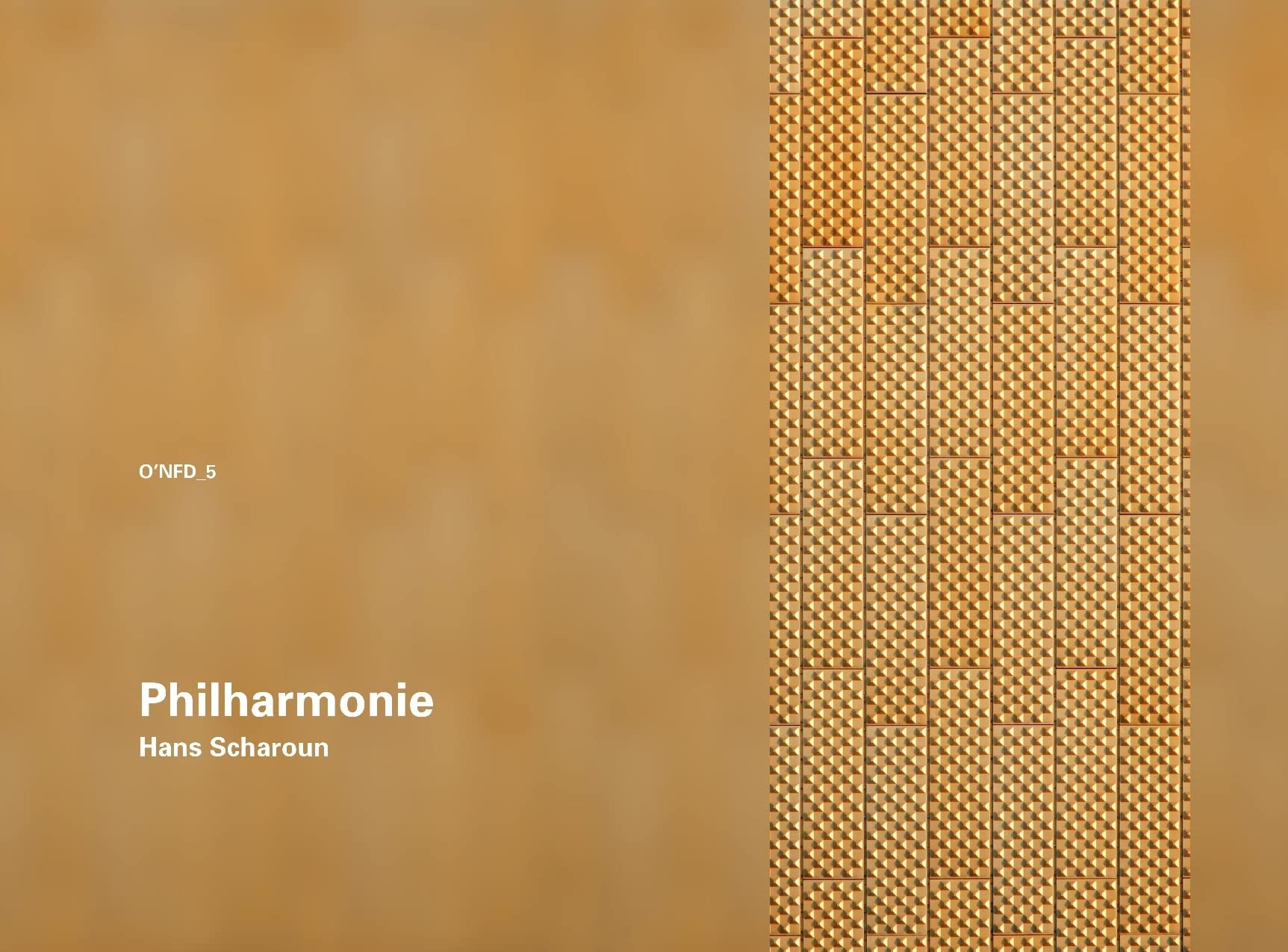 Hans Scharoun: Philharmonie, Berlin 1956–1963 (O'Neil Ford Monograph Series, Band 5) Architecture