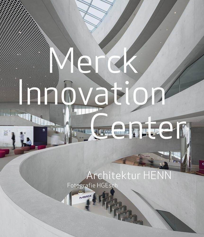 Merck Innovation Center: Architektur HENN Architecture