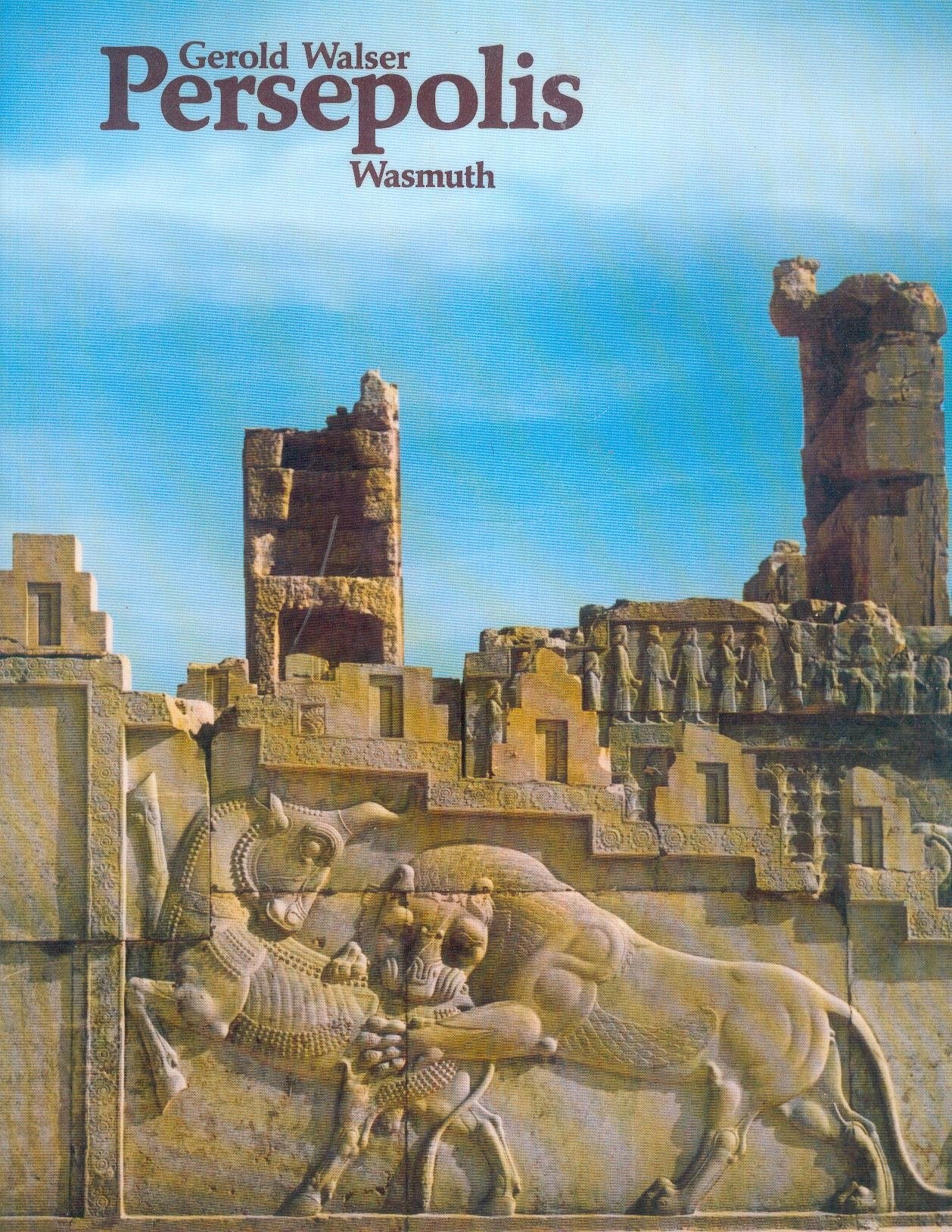 Persepolis. Die Königspfalz des Darius Books