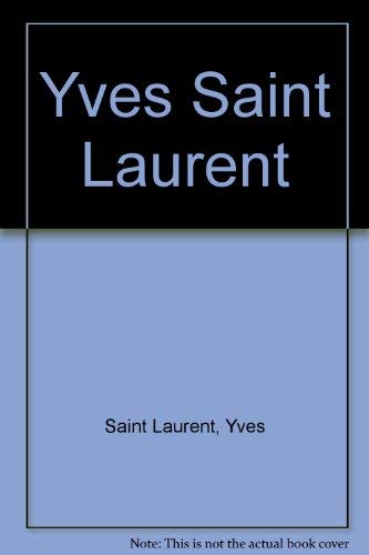 Yves Saint Laurent von Yves Saint Laurent Second-hand books on film, art and culture