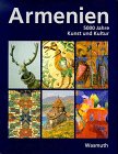 Armenien. 5000 Jahre Kunst und Kultur: 5000 Jahre Kunst und Kultur (erscheint anlässlich der Ausstellung in Bochum) Natural Sciences