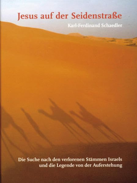 Jesus auf der Seidenstraße Religion & Esotericism