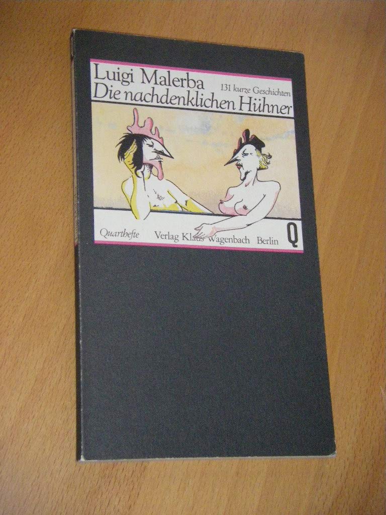 Quartheft 123: Die nachdenklichen Hühner. 131 kurze Geschichten Contemporary literature