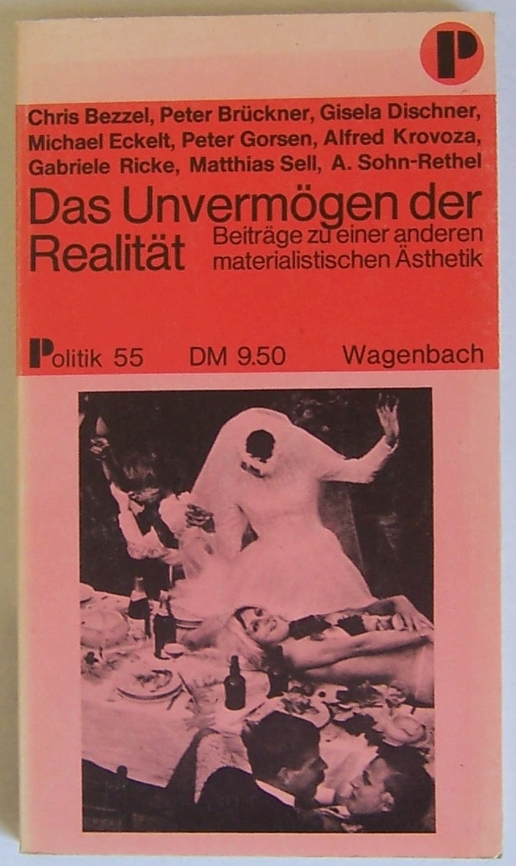 Das Unvermögen der Realität. Beiträge zu einer anderen materialistischen Ästhetik. Philosophy