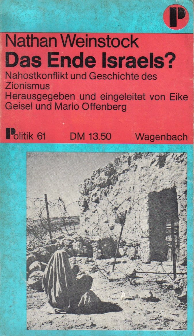 Das Ende Israels? Nahostkonflikt und Geschichte des Zionismus. Books