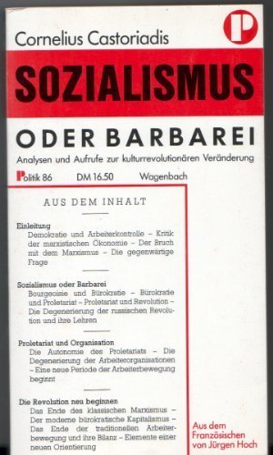 Sozialismus oder Barbarei. Analysen und Aufrufe zur kulturrevolutionären Veränderung Social Sciences