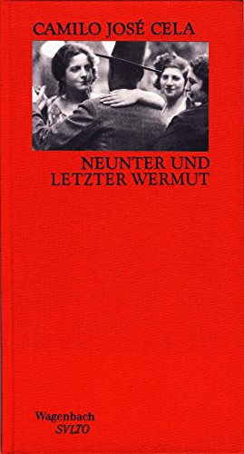 Neunter und letzter Wermut. Achtundzwanzig Geschichten aus dem Spanischen Leben Books