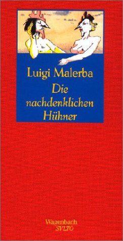 Die nachdenklichen Hühner: Mit fünfzehn neuen Eiern im Hühnerstall Contemporary literature