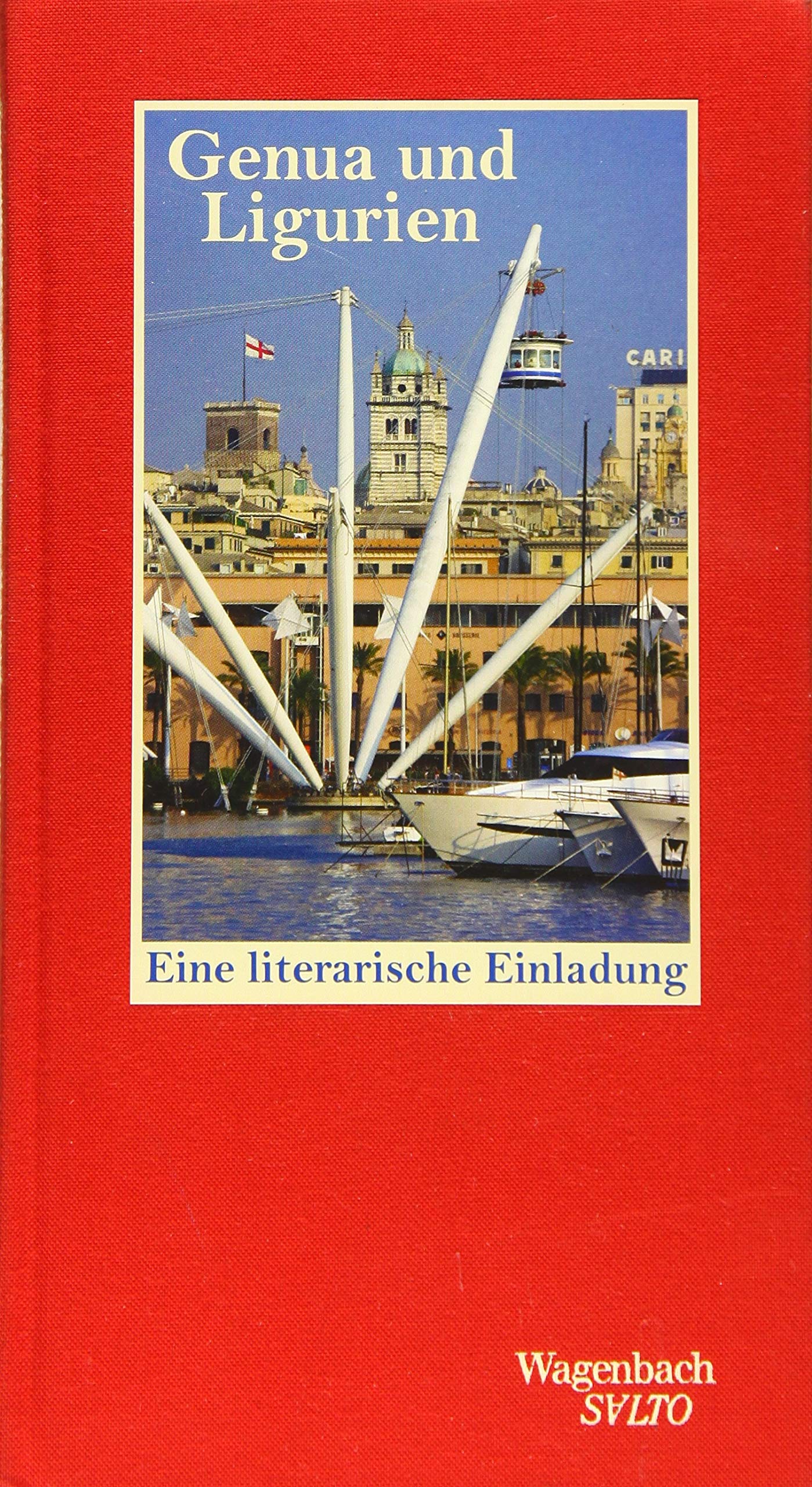 Genua und Ligurien - Eine literarische Einladung (Salto) Contemporary literature