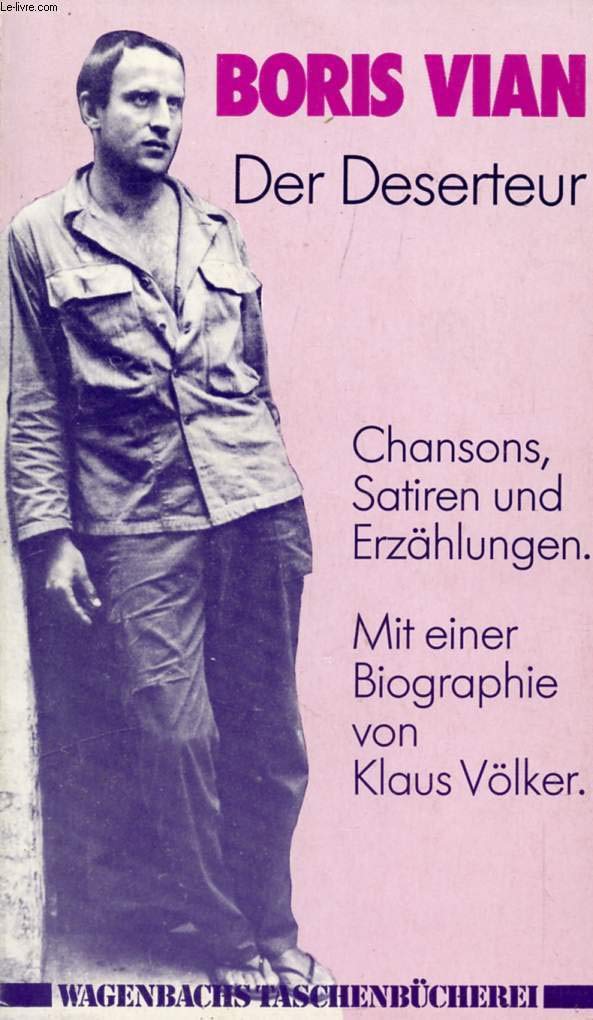 Der Deserteur (5910 919). Chansons, Satiren und Erzählungen. Arts & Music