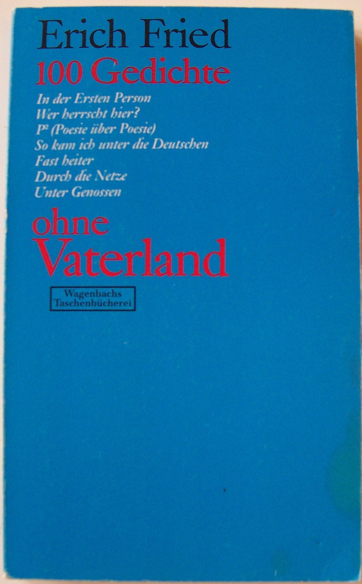 Hundert Gedichte ohne Vaterland. Poetry