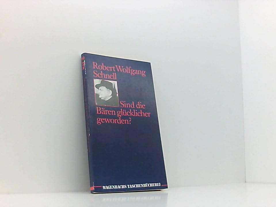 Sind die Bären glücklicher geworden? Books