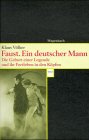 Faust. Ein deutscher Mann. Die Geburt einer Legende und ihr Fortleben in den Köpfen Social Sciences