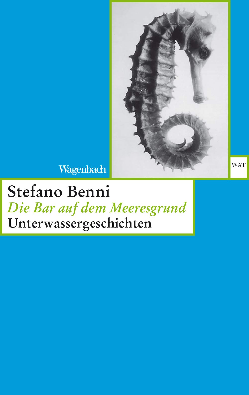 Die Bar auf dem Meeresgrund Contemporary literature