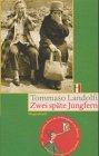 Zwei späte Jungfern Contemporary literature
