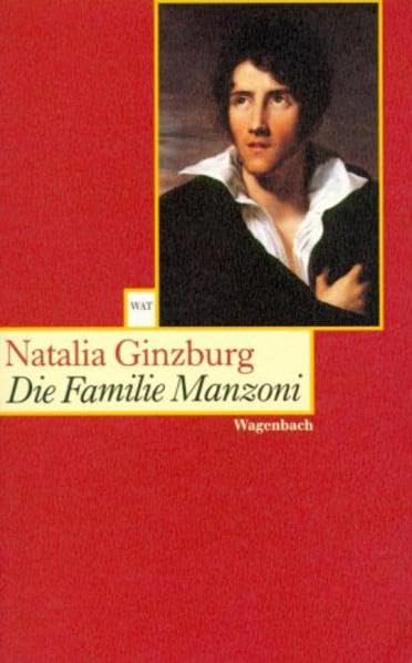 Die Familie Manzoni: Aus d. Italien. v. Maja Pflug. , (WAT) Personalities
