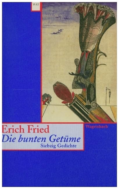 Die bunten Getüme Poetry