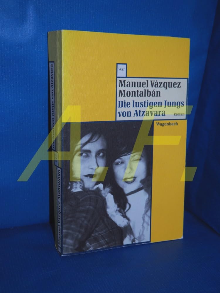 Die lustigen Jungs von Atzavara. (Wagenbachs andere Taschenbücher) Contemporary literature