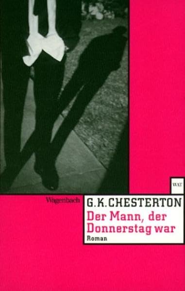 Der Mann der Donnerstag war: Roman (Wagenbachs andere Taschenbücher) Contemporary literature