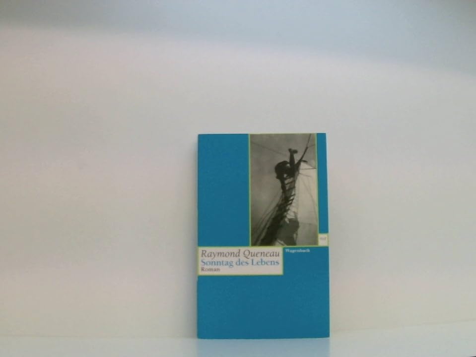 Sonntag des Lebens. (Wagenbachs andere Taschenbücher) Contemporary literature