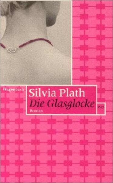 Die Glasglocke (Wagenbachs andere Taschenbücher) Contemporary literature