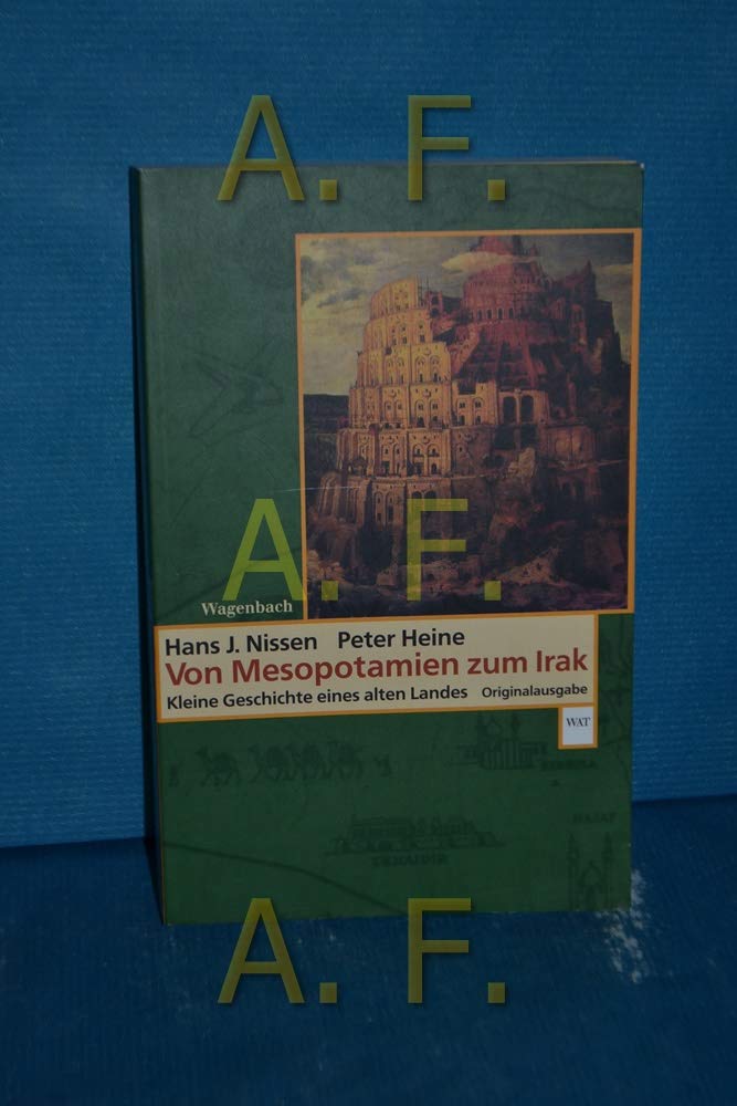 Von Mesopotamien zum Irak: Kleine Geschichten eines alten Landes (WAT) Social Sciences