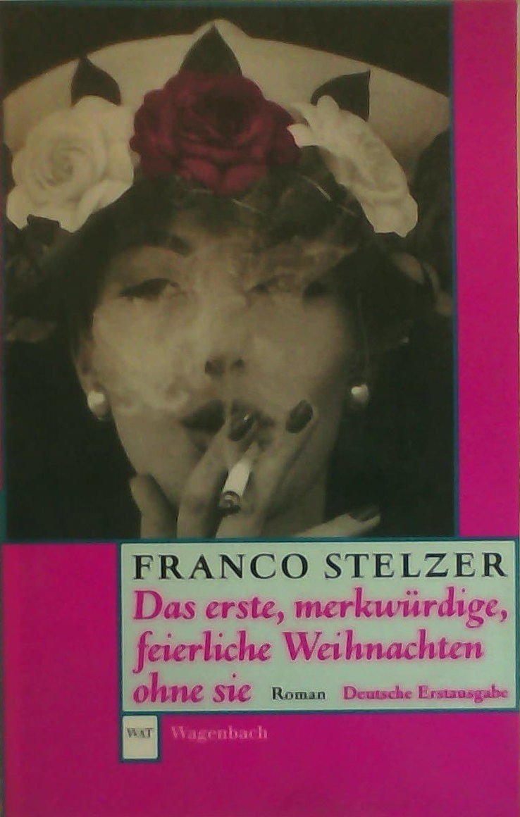 Das erste, merkwürdige, feierliche Weihnachten Contemporary literature