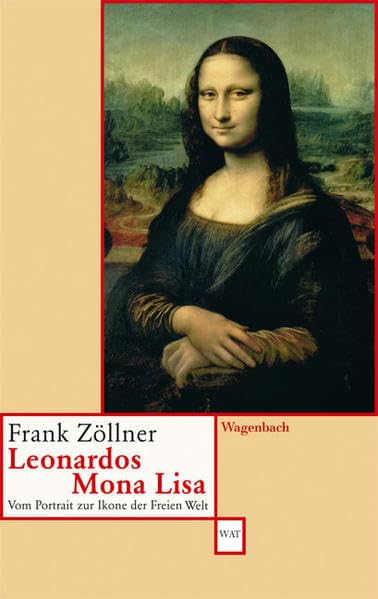 Leonardos Mona Lisa: Vom Portrait zur Ikone der Freien Welt (WAT) Film, Art & Culture