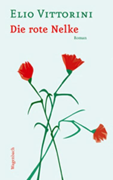 Die rote Nelke: Roman (WAT) Contemporary literature
