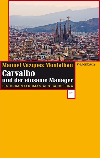 Carvalho und der einsame Manager Contemporary literature