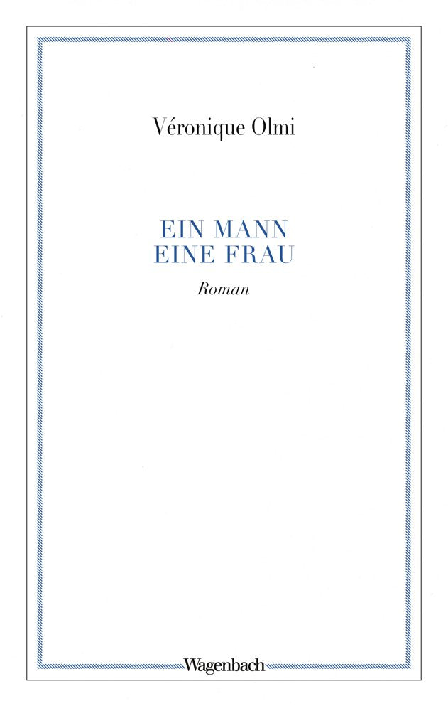 Ein Mann - eine Frau (WAT) (Wagenbachs andere Taschenbücher) Contemporary literature