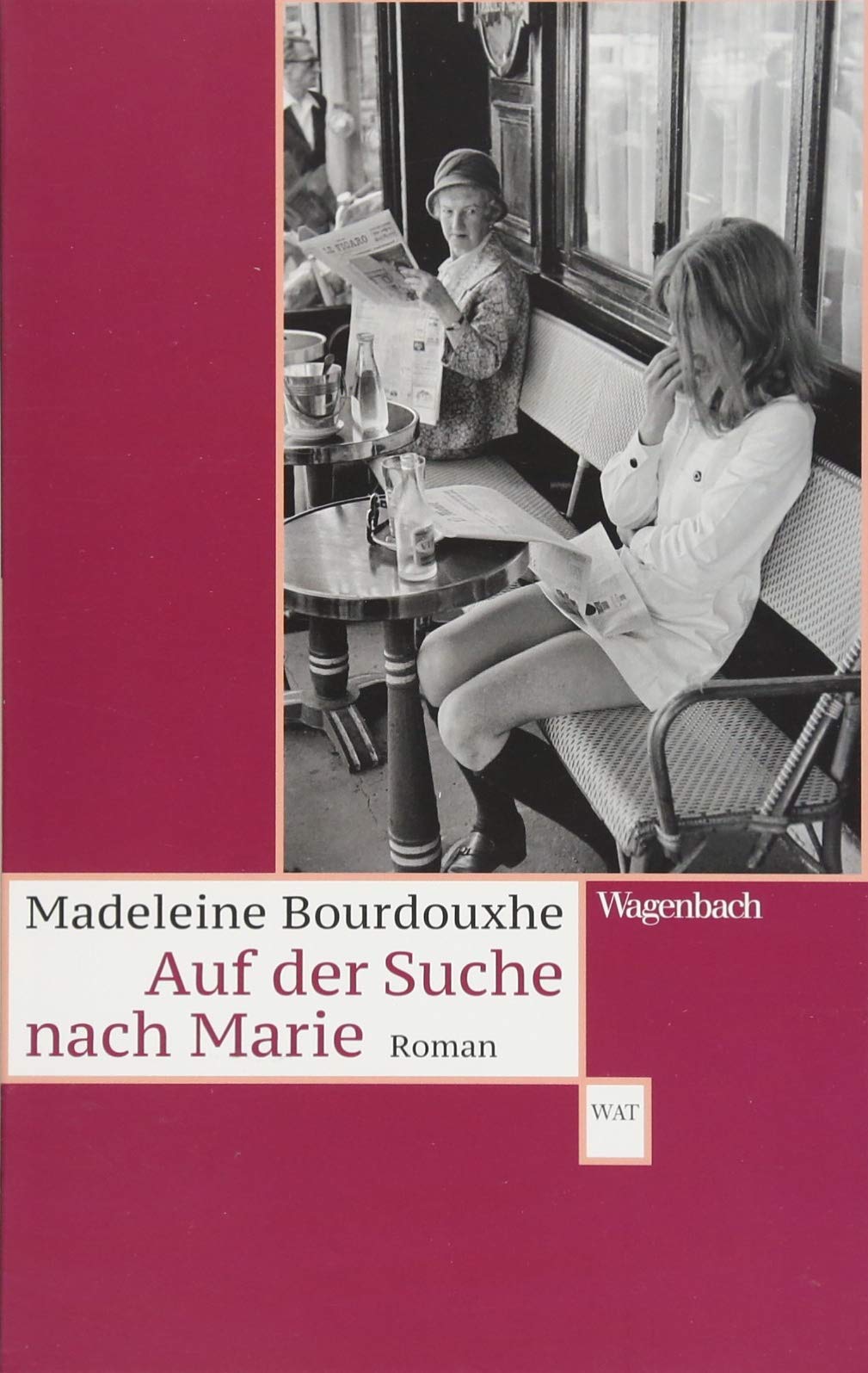 Auf der Suche nach Marie Contemporary literature