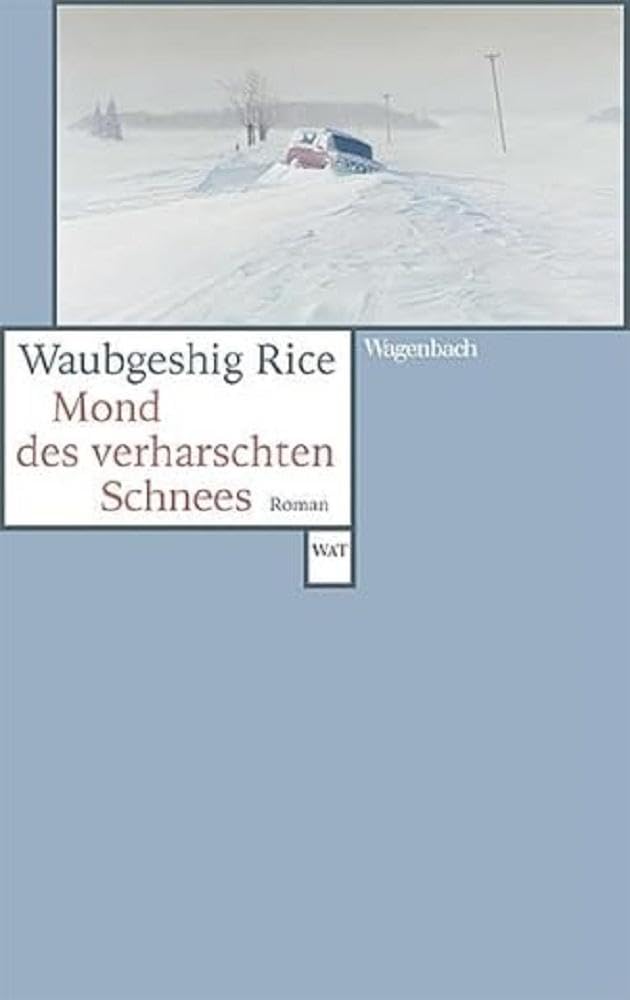Mond des verharschten Schnees Contemporary literature