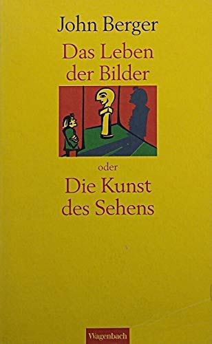 Das Leben der Bilder oder die Kunst des Sehens Film, Art & Culture