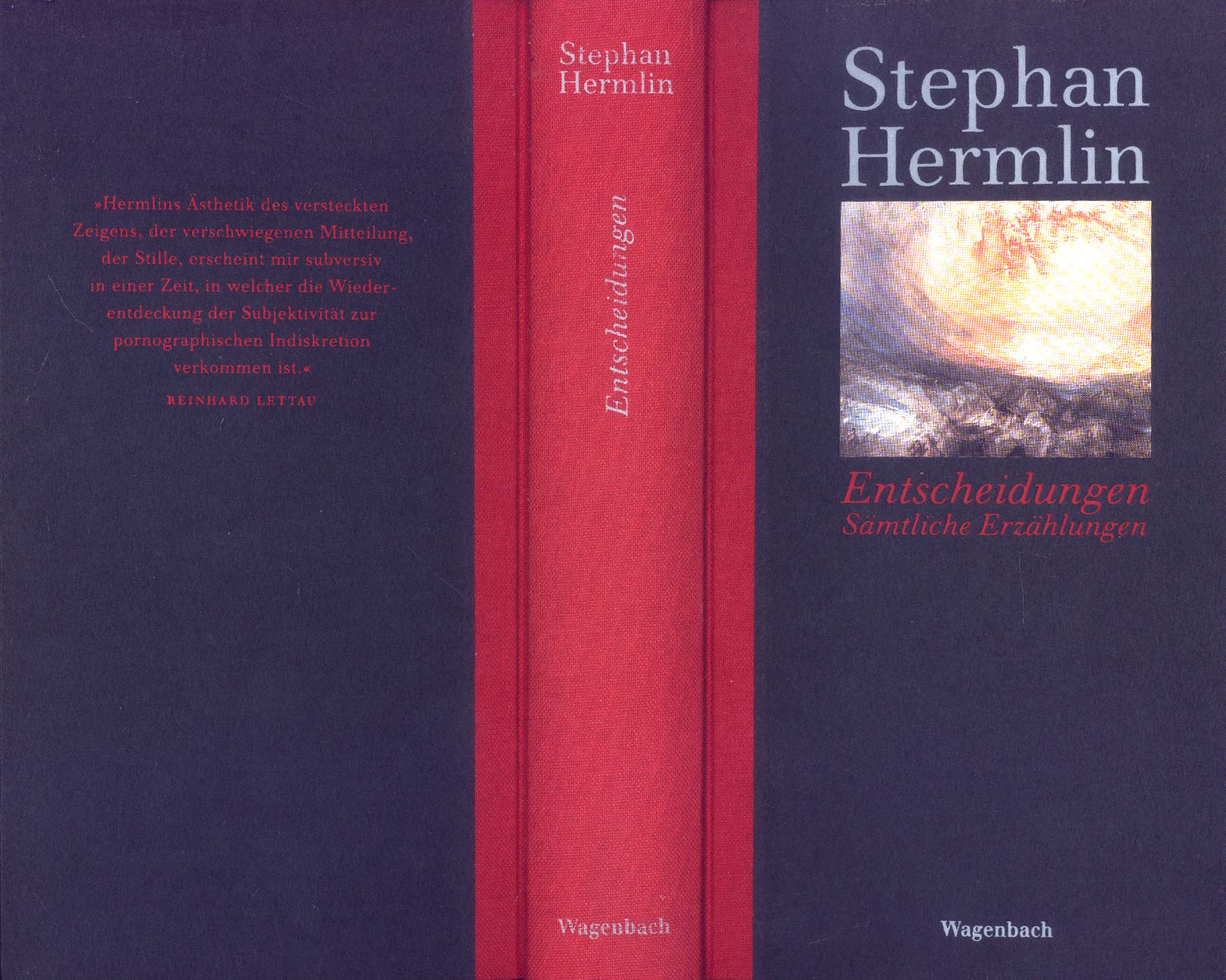 Entscheidungen. Sämtliche Erzählungen (Quartbuch) Essays & Short Stories